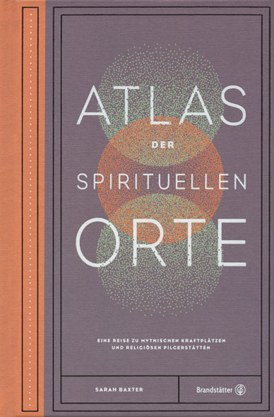  Atlas der spirituellen Orte 