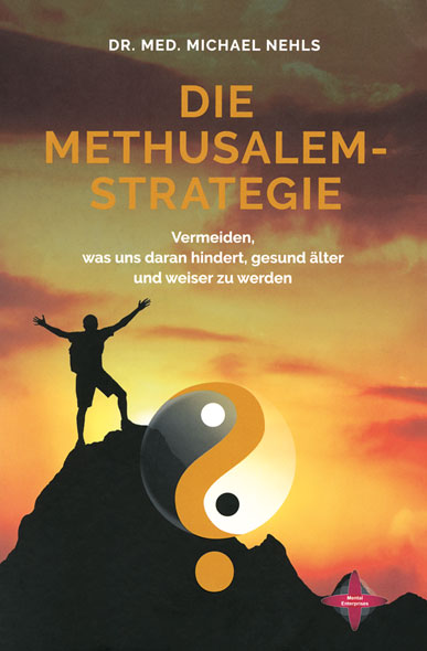 Die Methusalem-Strategie