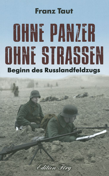 Ohne Panzer, ohne Strassen