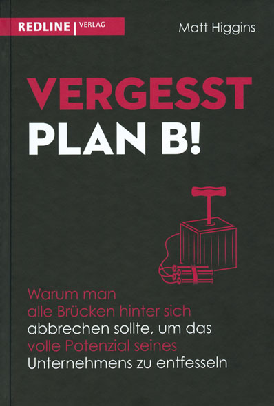 Vergesst Plan B!