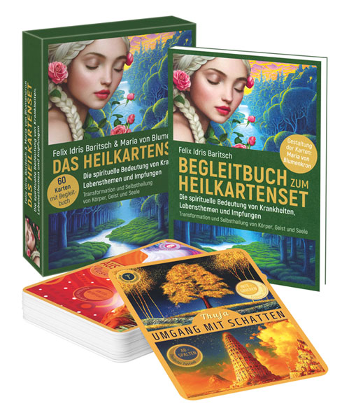 Das Heilkartenset - Die spirituelle Bedeutung von Krankheiten, Lebensthemen und Impfungen