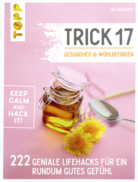 Trick 17 - Gesundheit & Wohlbefinden