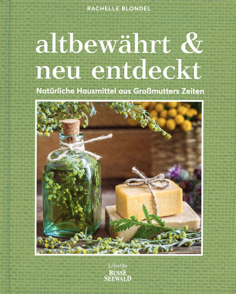 altbewhrt & neu entdeckt