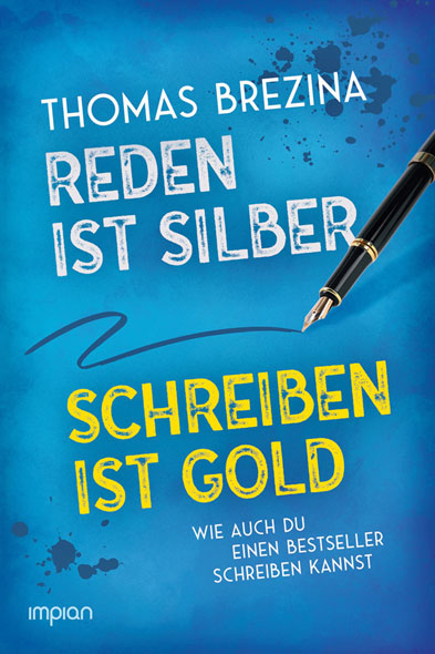 Reden ist Silber, Schreiben ist Gold