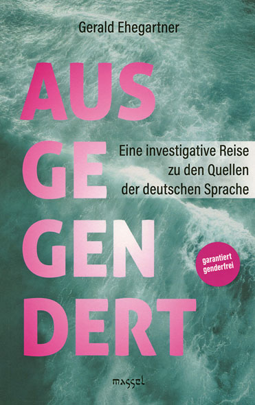 Ausgegendert