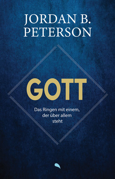 Gott – Das Ringen mit einem, der ber allem steht