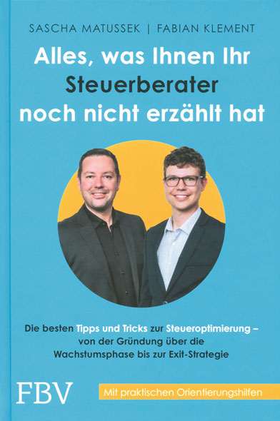 Alles, was Ihnen Ihr Steuerberater noch nicht erzhlt hat