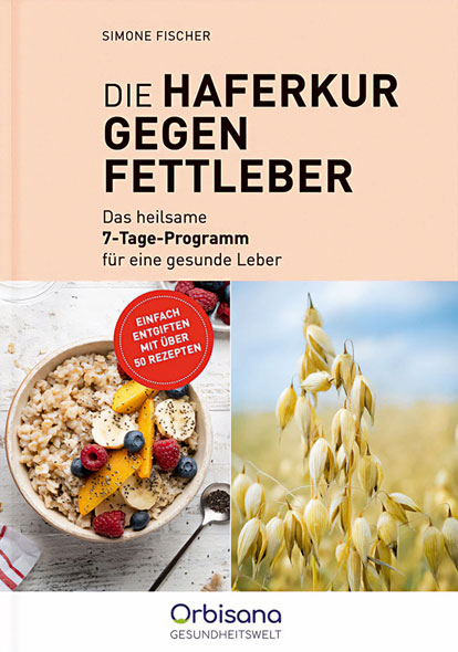 Die Haferkur gegen Fettleber