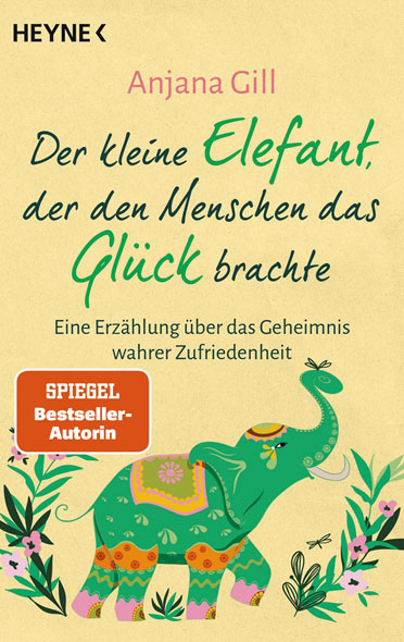 Der kleine Elefant, der den Menschen das Glck brachte
