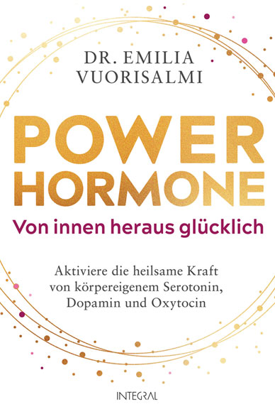 Power-Hormone - Von innen heraus glcklich