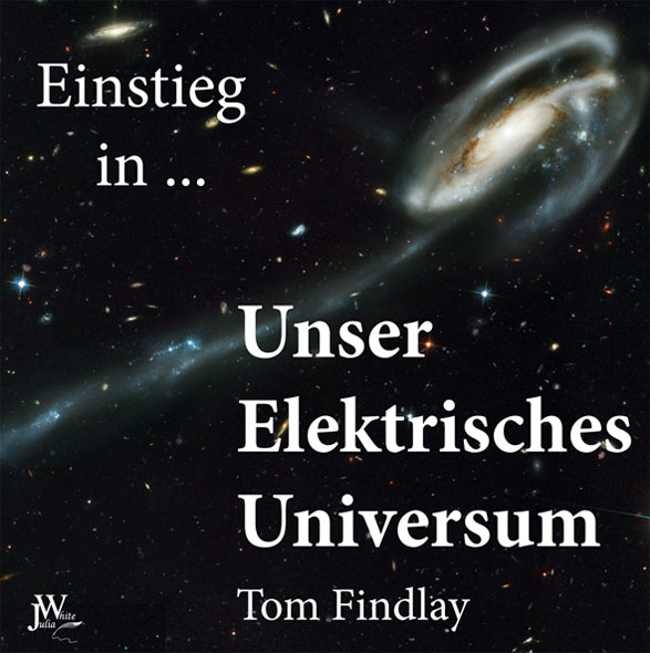 Einstieg in Unser Elektrisches Universum