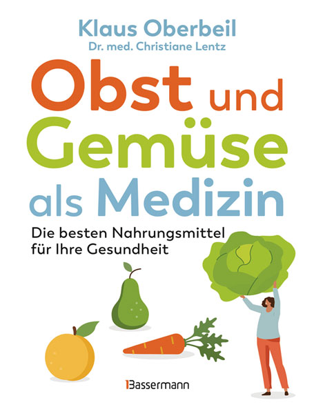 Obst und Gem�se als Medizin