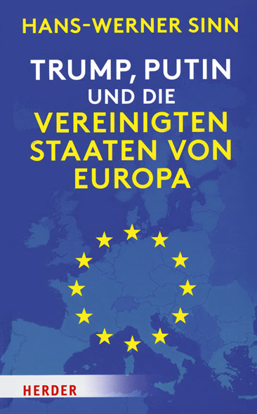 Trump, Putin und die Vereinigten Staaten von Europa
