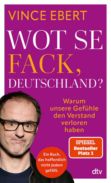Wot Se Fack, Deutschland?