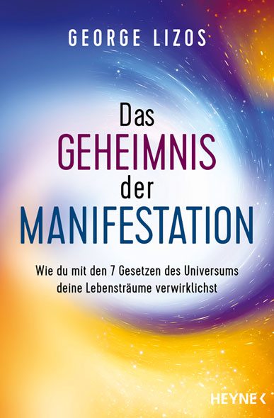 Das Geheimnis der Manifestation