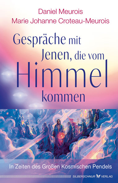 Gespr�che mit Jenen, die vom Himmel kommen