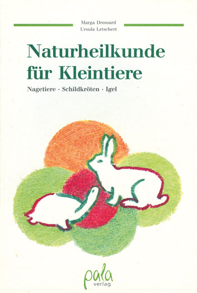 Naturheilkunde f�r Kleintiere