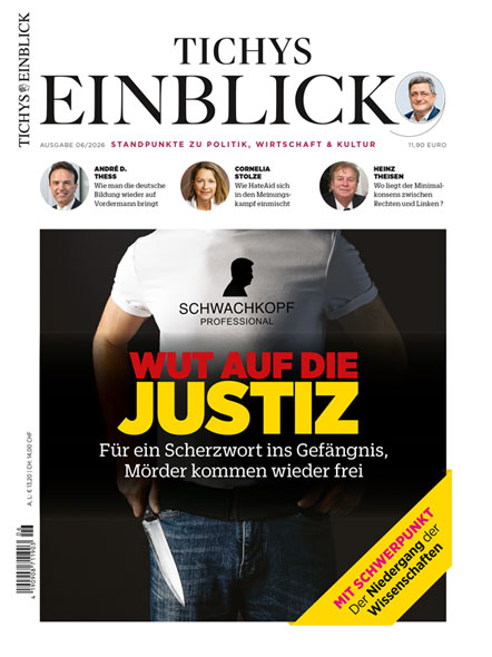 Tichys Einblick Ausgabe 06/2026