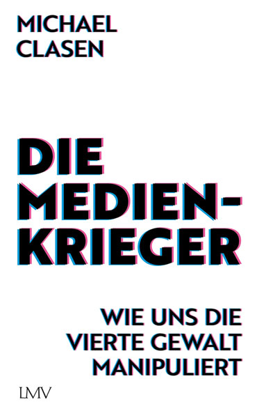 Die Medienkrieger