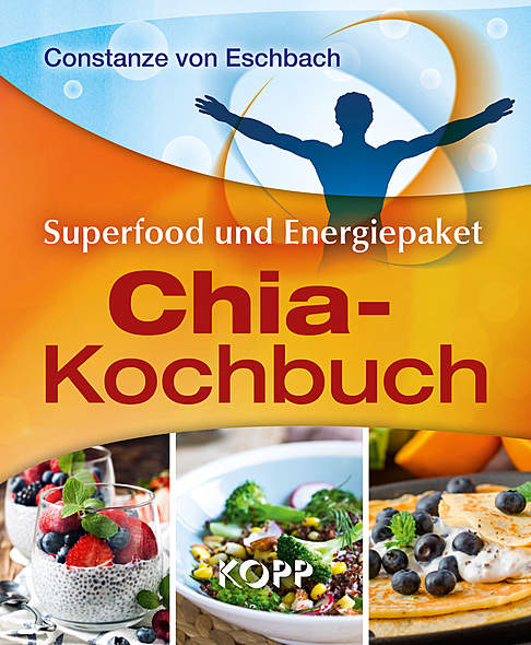 Das Chia-Kochbuch