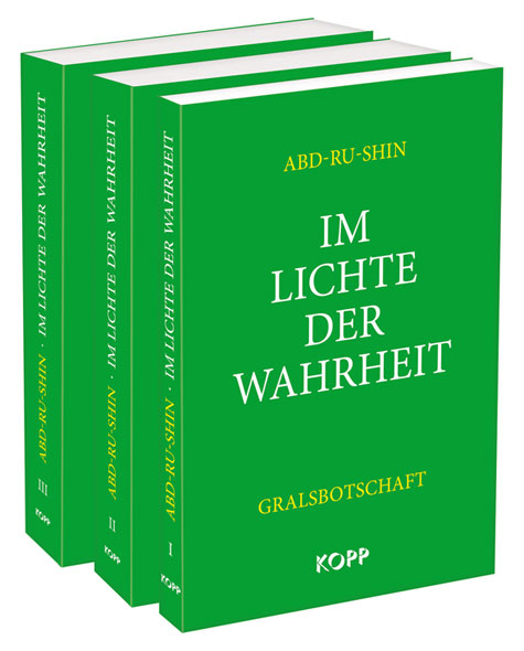 Im Lichte der Wahrheit: Gralsbotschaft, Band 1-3