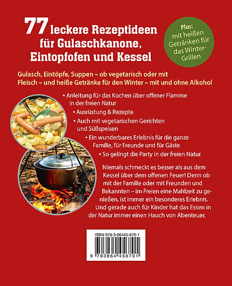 Leckeres aus dem Eintopfofen - Die besten Rezepte für Gulaschkanone, Kessel & Co.01