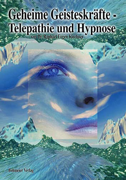 Geheime Geisteskräfte - Telepathie und Hypnose - Mängelartikel