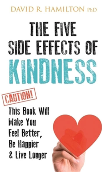 The Five Side Effects of Kindness - Mängelartikel