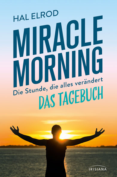 Miracle Morning - Das Tagebuch - Mängelartikel