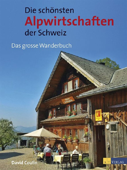 Die schnsten Alpwirtschaften der Schweiz - Mngelartikel