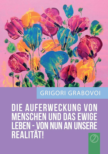 DIE AUFERWECKUNG VON MENSCHEN UND DAS EWIGE LEBEN VON NUN AN UNSERE REALITT! - Mngelartikel