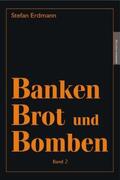 Banken, Brot und Bomben. Bd.2_small