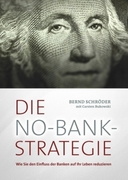 Die No-Bank-Strategie_small