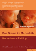 Das Drama im Mutterleib - Der verlorene Zwilling_small