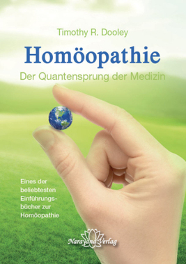 Homöopathie - Der Quantensprung der Medizin