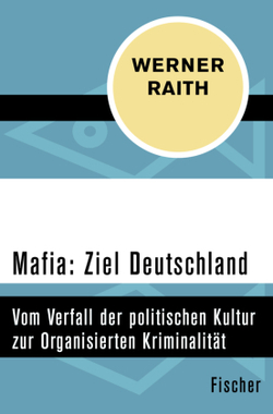Mafia: Ziel Deutschland