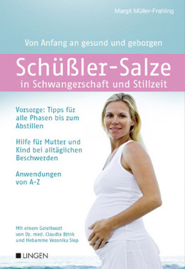 Schüßler-Salze in Schwangerschaft und Stillzeit