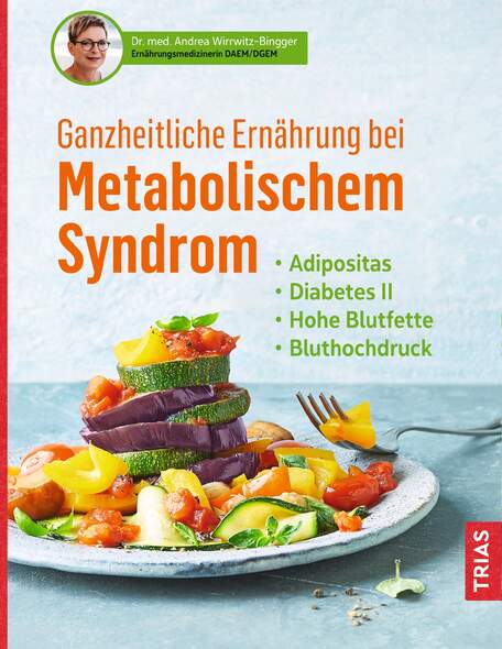 Ganzheitliche Ernährung bei Metabolischem Syndrom, Wirrwitz-Bingger, Ernährung Metabolisches Syndrom, A1, print