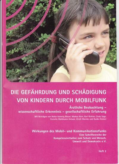 Die Gefährdung und Schädigung von Kindern durch Mobilfunk